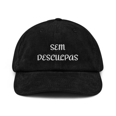 Sem Desculpas Corduroy Hat | Unisex