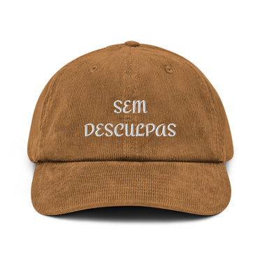 Sem Desculpas Corduroy Hat | Unisex