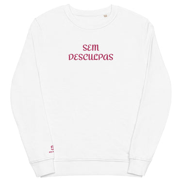 Sem Desulpas Embroidered Sweatshirt | Unisex